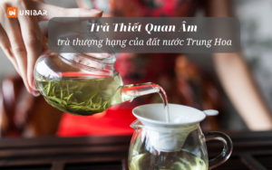 Trà thiết quan âm - trà thượng hạng của đất nước trung hoa
