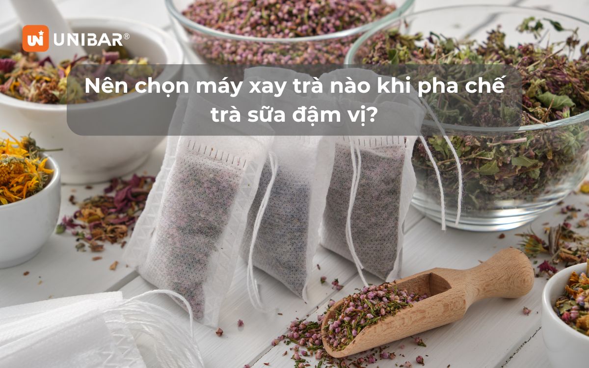 Nên chọn máy xay trà nào khi pha chế trà sữa đậm vị