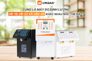 Phân biệt các dòng máy đo định lượng Unibar UB-18, UB-22 và UBS-26