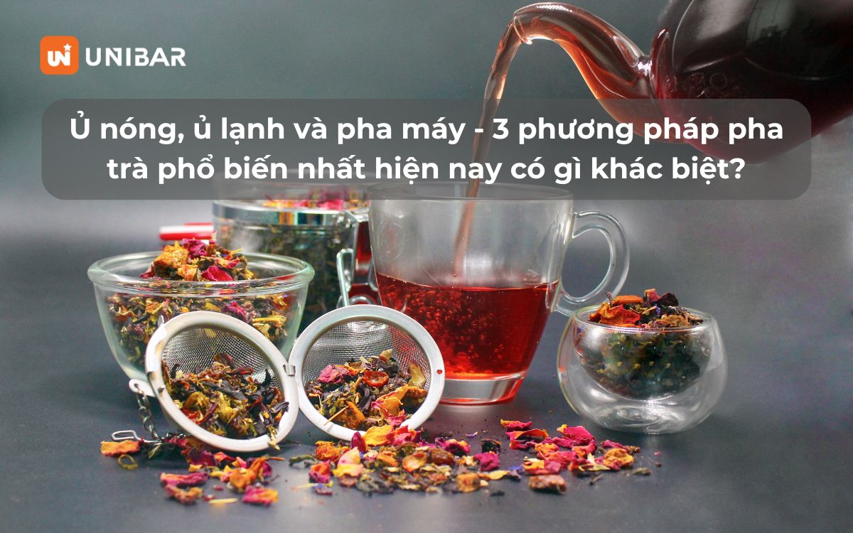 Ủ nóng, ủ lạnh và pha máy - 3 phương pháp pha trà phổ biến nhất hiện nay có gì khác biệt