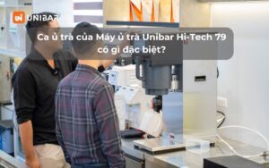 Ca ủ trà của Máy ủ trà Unibar Hi-Tech 79 có gì đặc biệt