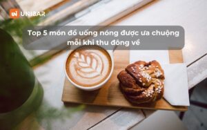 Top 5 món đồ uống nóng được ưa chuộng mỗi khi thu đông về